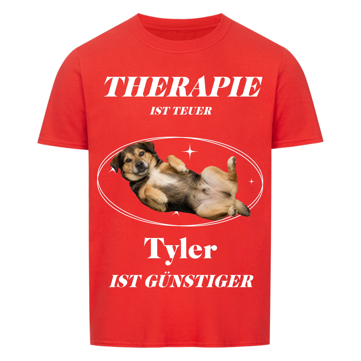Therapie ist teuer - T-shirt